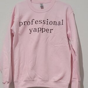 Pink 'Professional Yapper' Women's Sweater